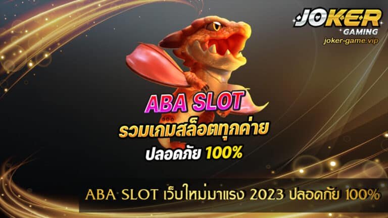 ABA SLOT